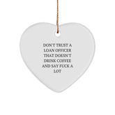 Funny Loan Officer Gifts from Men - Cute Heart Ornament for Loan Officer Friends, Coworkers, or Family - Unique Christmas Unique Gifts - Image 1